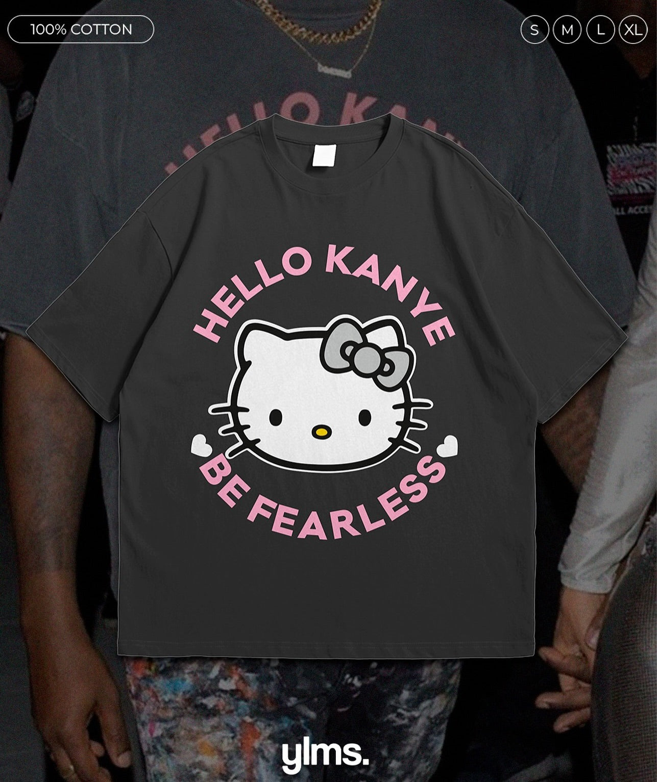 Hello Kanye Be Fearless Tee.